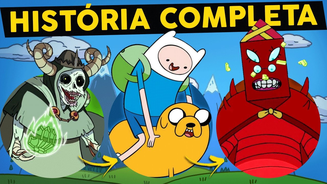 A história de Hora de Aventura completa (Versão Estendida)