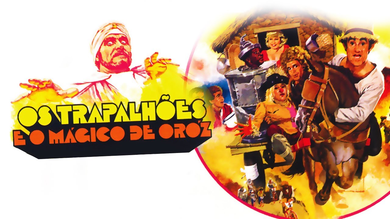 Os Trapalhões e o Mágico de Oróz