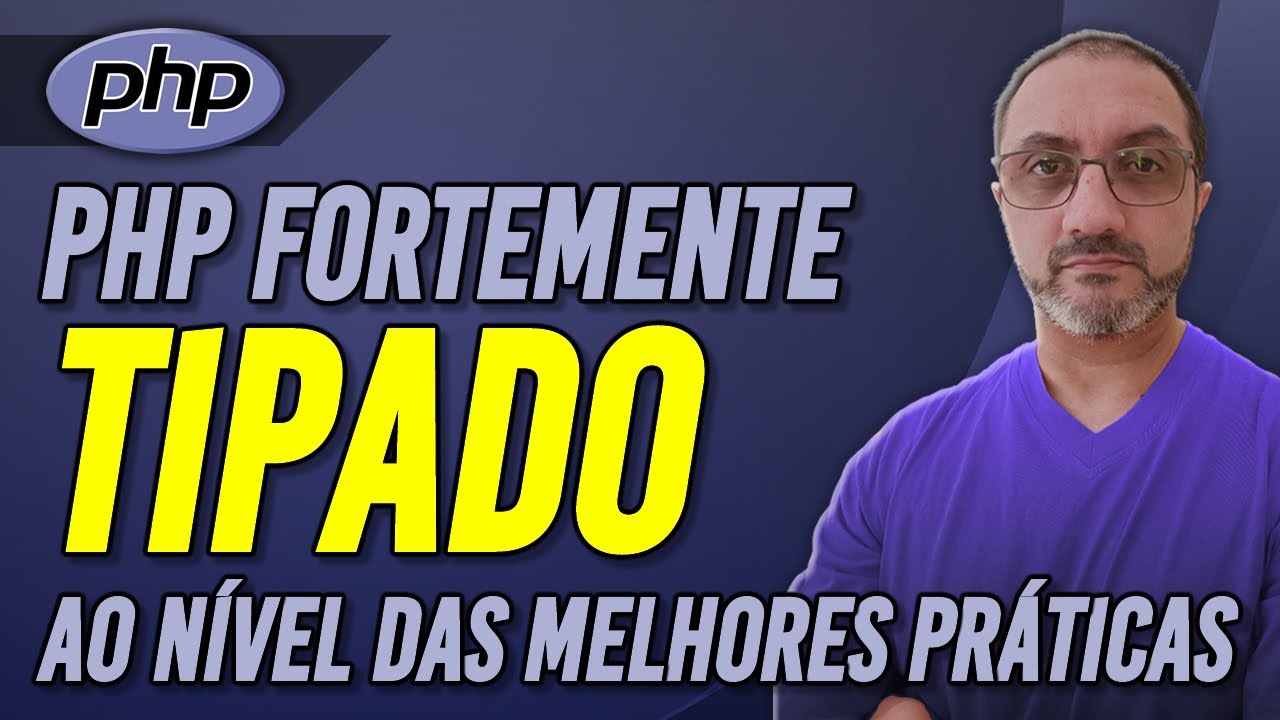 PHP tipado | Ao nível das melhores práticas