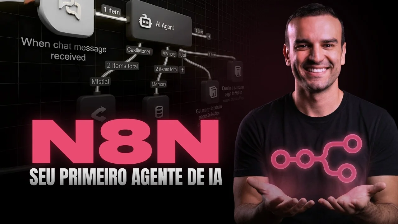 N8N 2.0 – Curso Gratuito para Iniciantes (crie Agentes IA do zero)